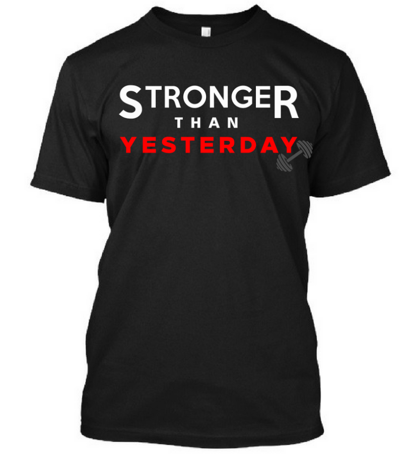 Stronger Than Yesterday