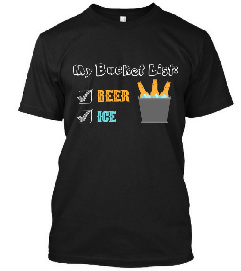 My Bucket List Tees