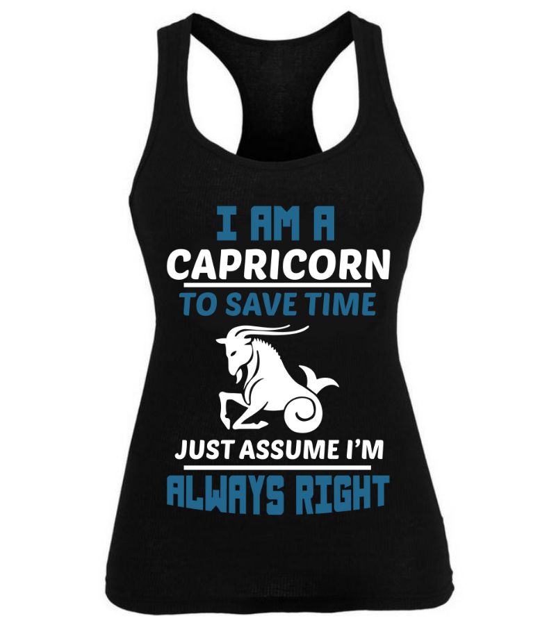 Capricorn: Just Assume I'M Always Right