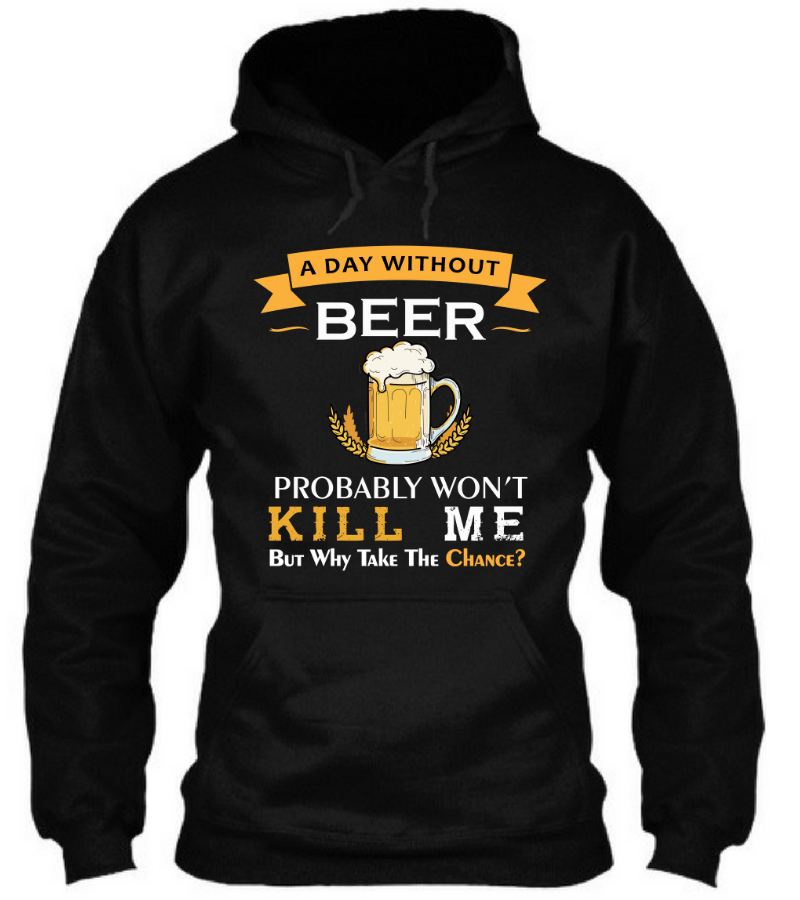 A Day Without Beer