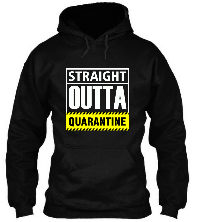 Straight Outta Quarantine