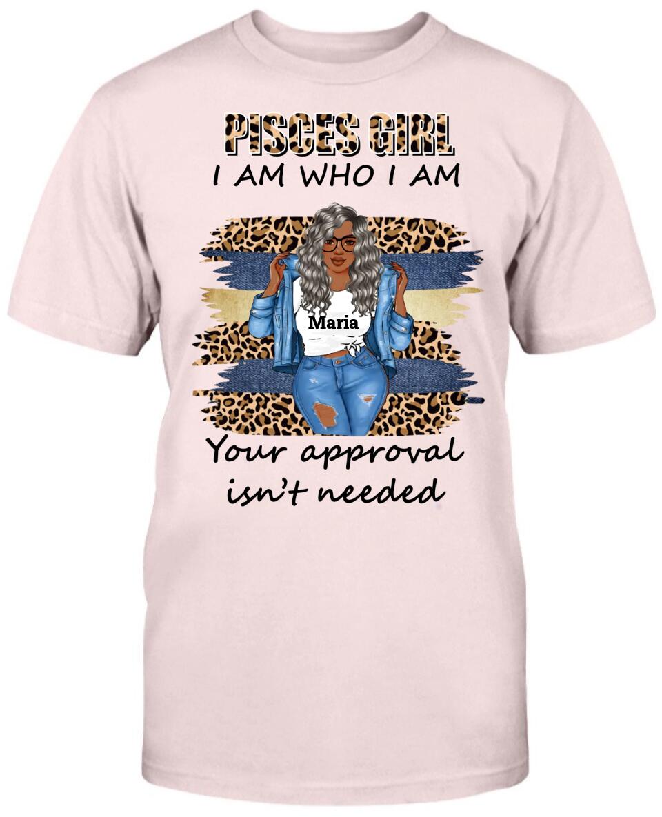 Pisces Girl: I Am Who I Am Your Approval Isn't Needed