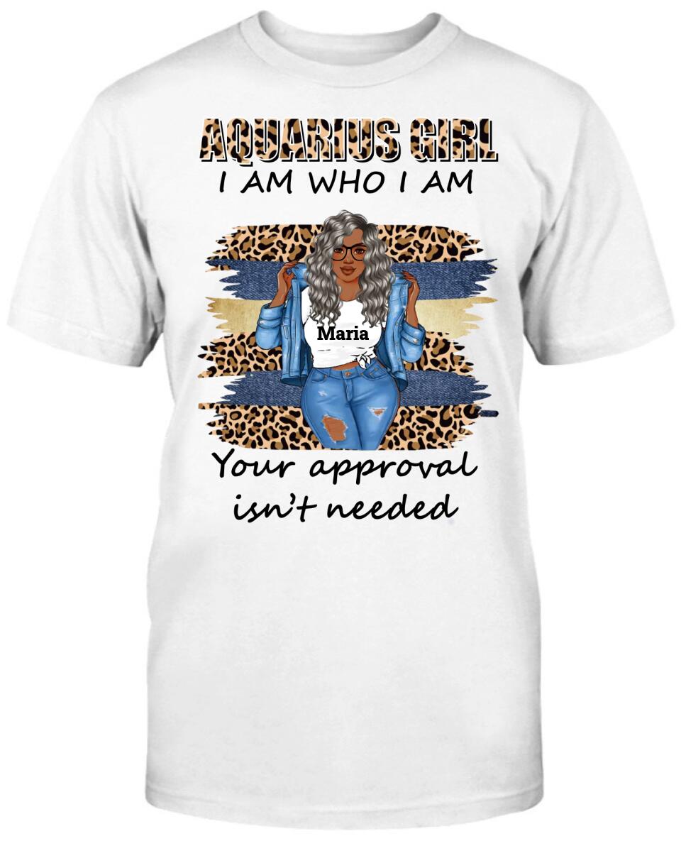 Aquarius Girl: I Am Who I Am Your Approval Isn't Needed