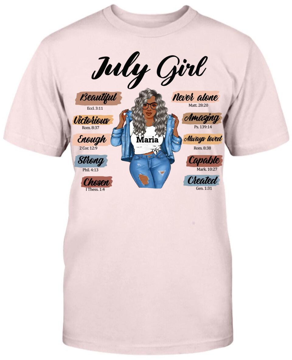 July Girl: Beautiful, Chosen and Strong