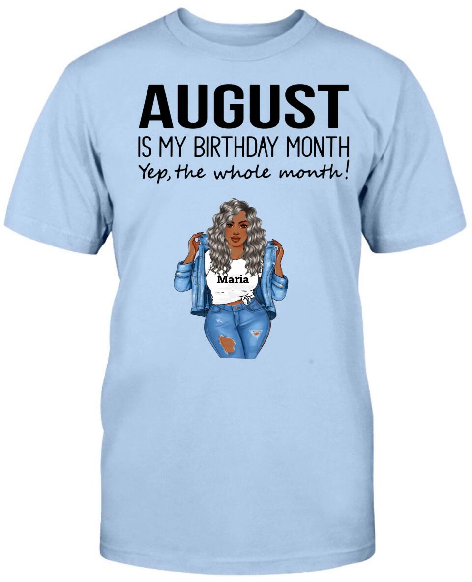 August: Is My Birthday Month Yep The Whole Month