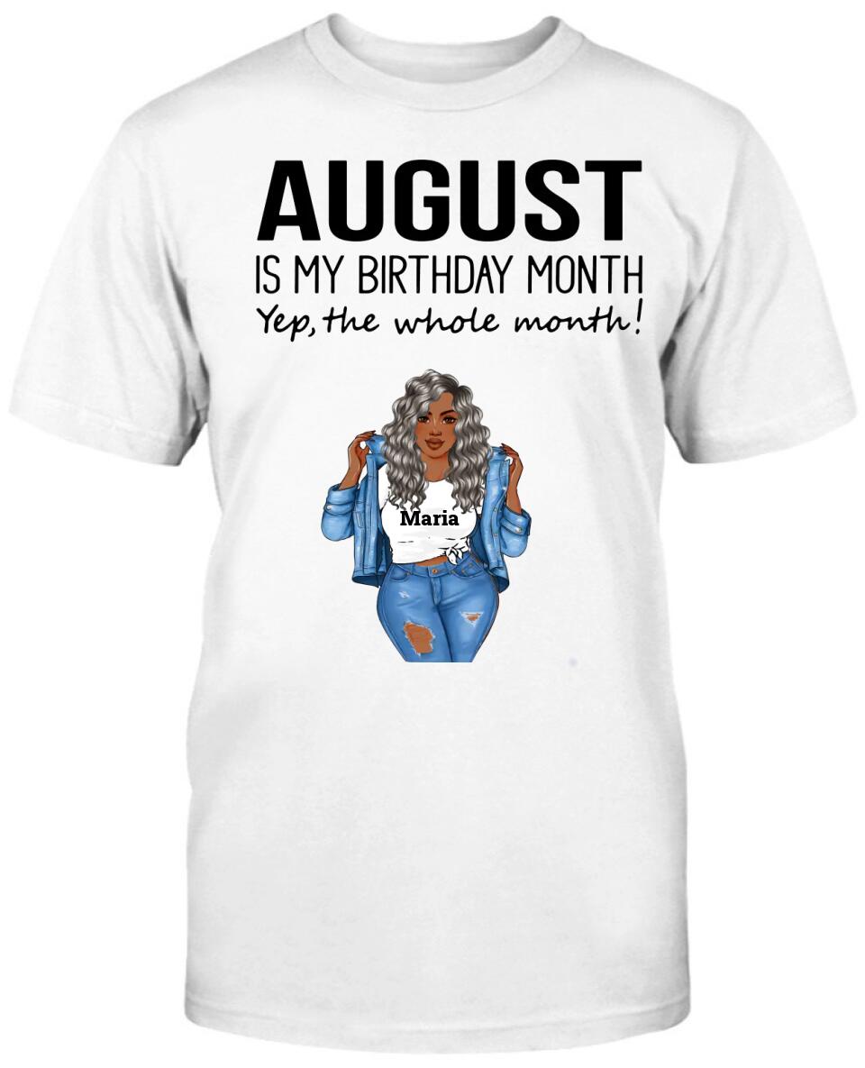 August: Is My Birthday Month Yep The Whole Month