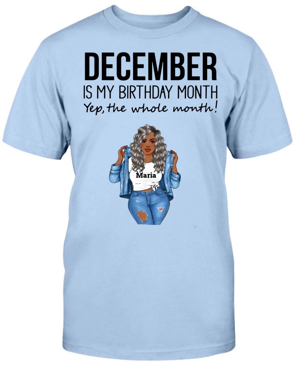December : Is My Birthday Month Yep The Whole Month