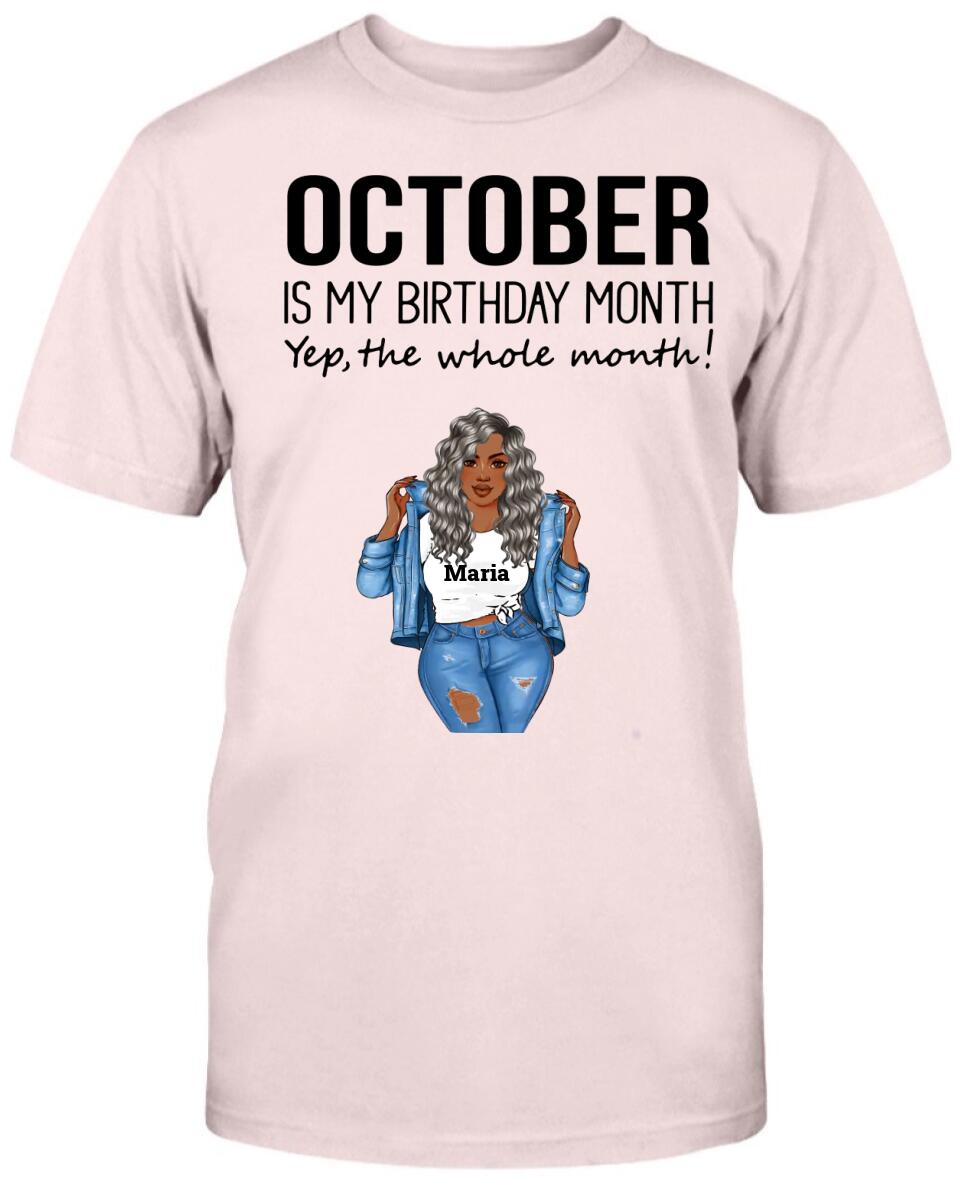 October : Is My Birthday Month Yep The Whole Month
