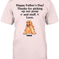 Happy Father's Day, Thank For Picking Up Our Poop, Custom Shirt For Dog Lovers, Personalized Gifts