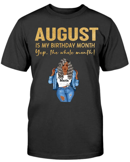 August: Is My Birthday Month