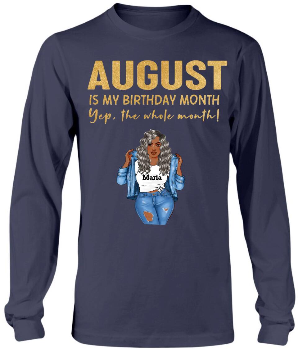 August: Is My Birthday Month