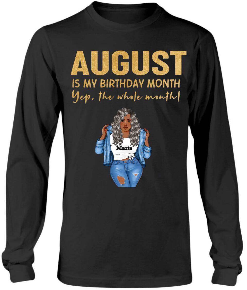 August: Is My Birthday Month