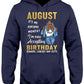 August: It's My Birthday Month