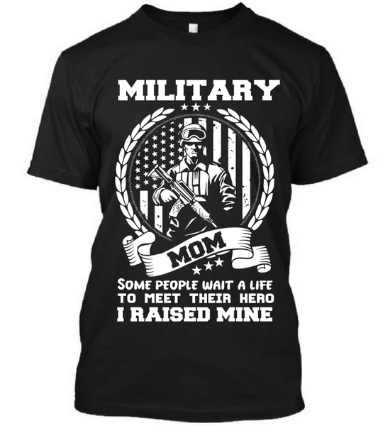 Military Mom: I Raised Mine