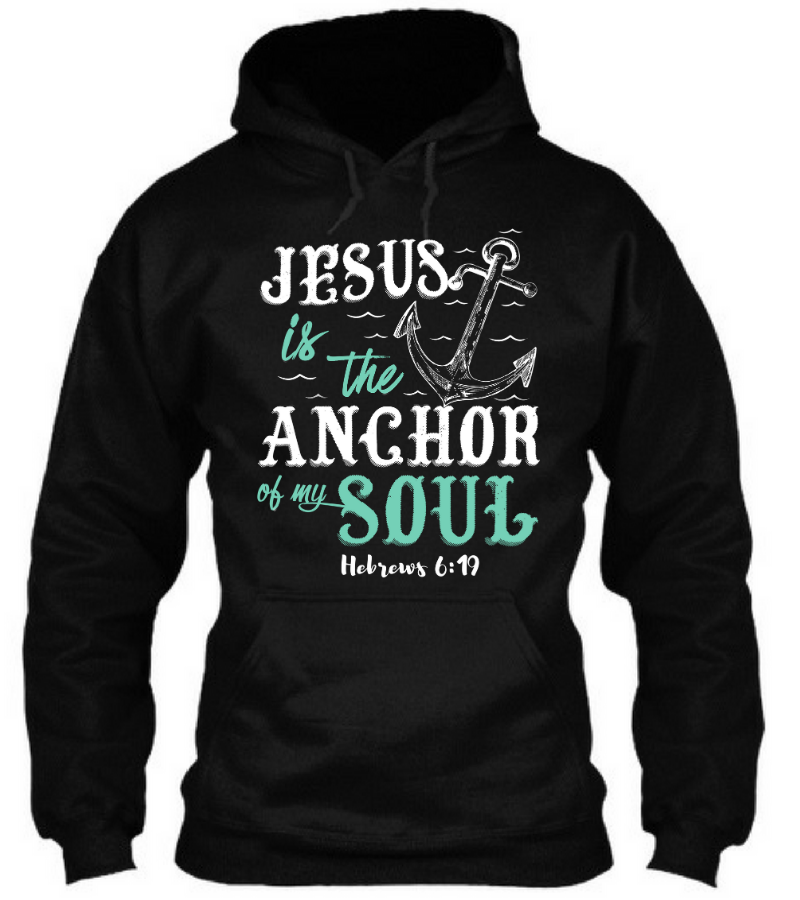 Jesus is The Anchor Of My Soul