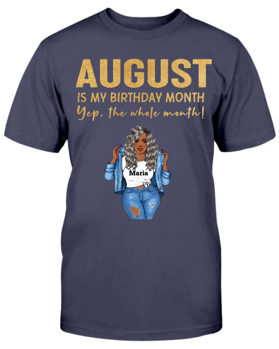 August: Is My Birthday Month