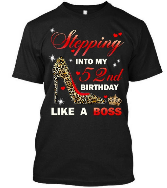 Stepping Into My 52nd Birthday Like A Boss
